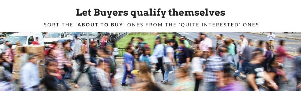 Let Buyers qualify themselves
